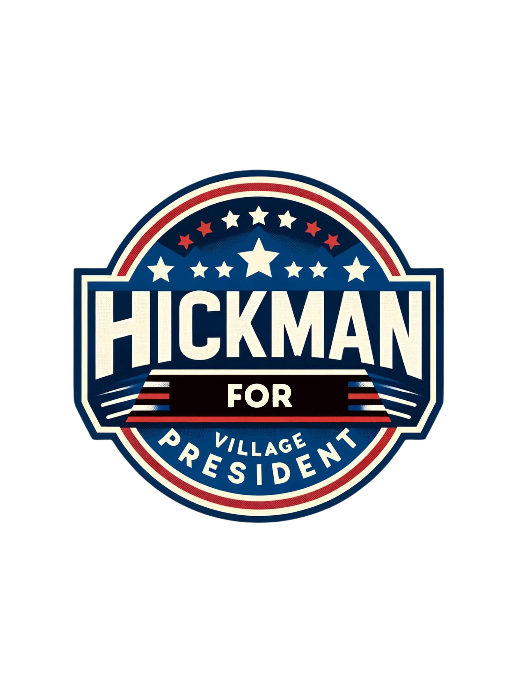 Hickman For President